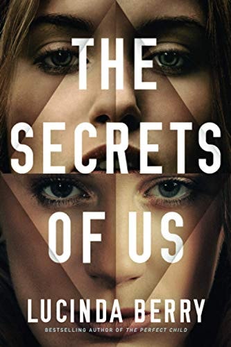 The Secrets of Us — Lucinda Berry