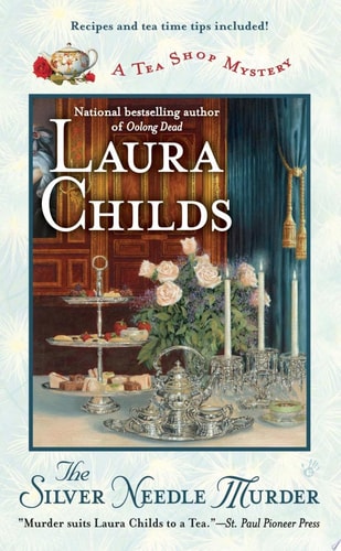 The Silver Needle Murder — Laura Childs