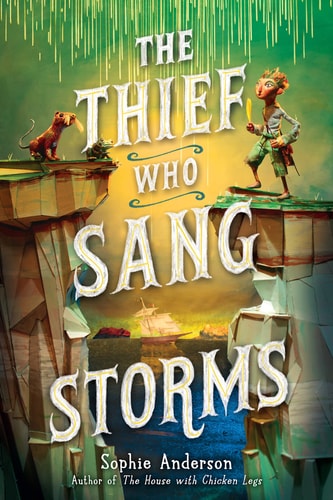 The Thief Who Sang Storms — Sophie Anderson