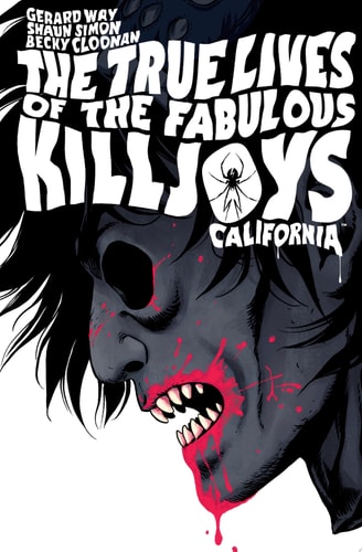 The True Lives of the Fabulous Killjoys: California Library Edition — Gerard Way
