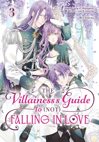 The Villainess’s Guide to (Not) Falling in Love 03 (Manga) — Touya