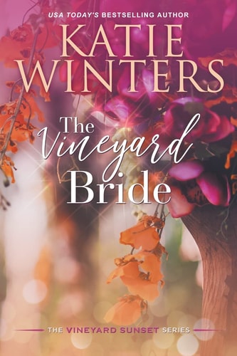 The Vineyard Bride — Katie Winters
