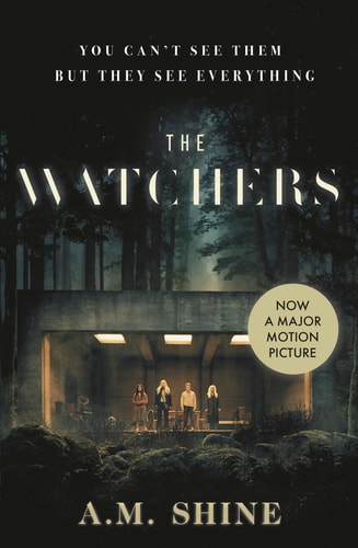 The Watchers A Spine-chilling Gothic Horror Novel — A.M. Shine