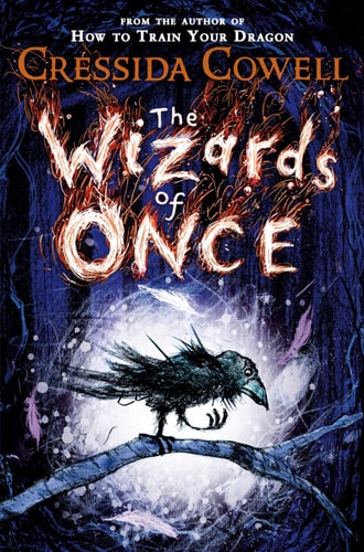 The Wizards of Once — Cressida Cowell
