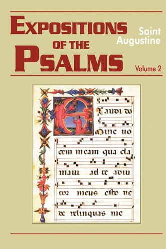 The Works of Saint Augustine A Translation for the 21st Century — Saint Augustine (of Hippo)