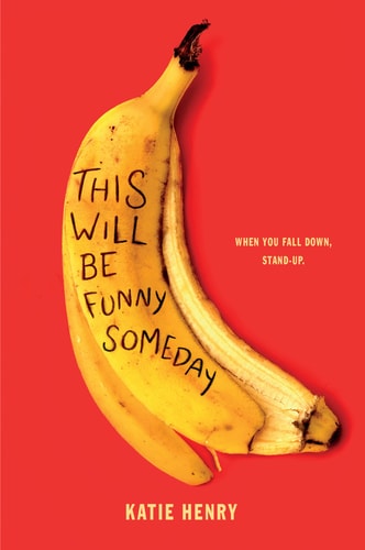 This Will Be Funny Someday — Katie Henry
