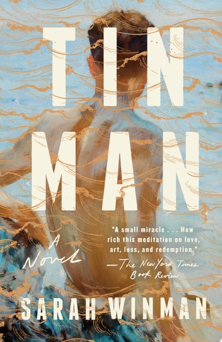 Tin Man A Novel — Sarah Winman