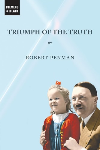 Triumph of the Truth — Robert Penman