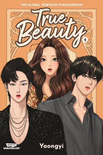 True Beauty Volume Four A WEBTOON Unscrolled Graphic Novel — Yaongyi