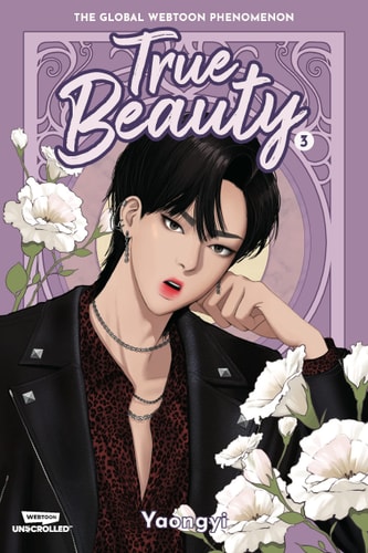 True Beauty Volume Three A WEBTOON Unscrolled Graphic Novel — Yaongyi