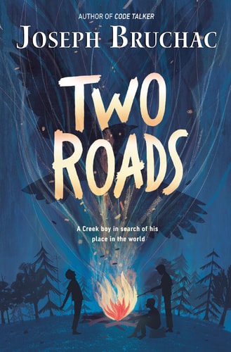 Two Roads — Joseph Bruchac