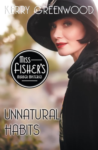 Unnatural Habits — Kerry Greenwood