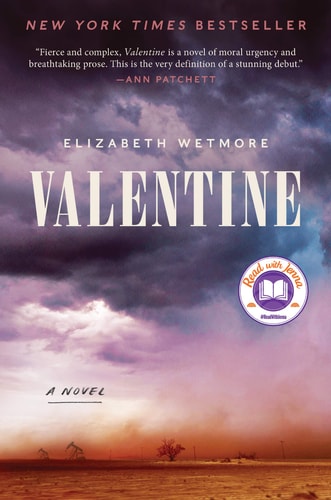 Valentine A Novel — Elizabeth Wetmore