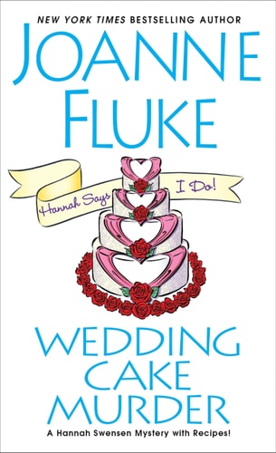 Wedding Cake Murder — Joanne Fluke