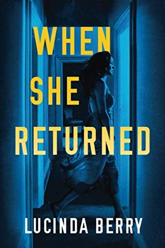 When She Returned — Lucinda Berry