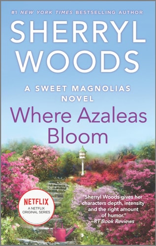 Where Azaleas Bloom — Sherryl Woods