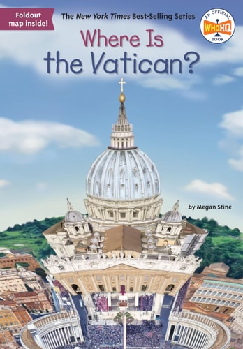 Where Is the Vatican? — Megan Stine