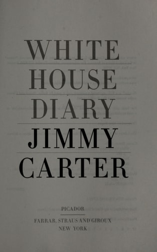 White House Diary — Jimmy Carter