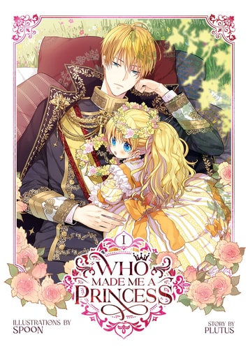 Who Made Me a Princess Vol. 1 — Plutus
