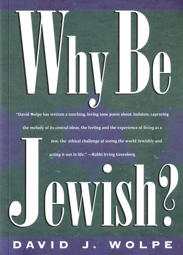 Why Be Jewish? — David J. Wolpe