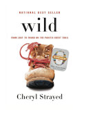 Wild — Cheryl Strayed
