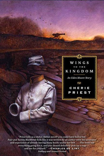 Wings to the Kingdom — Cherie Priest