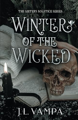 Winter of the Wicked — J. L. Vampa