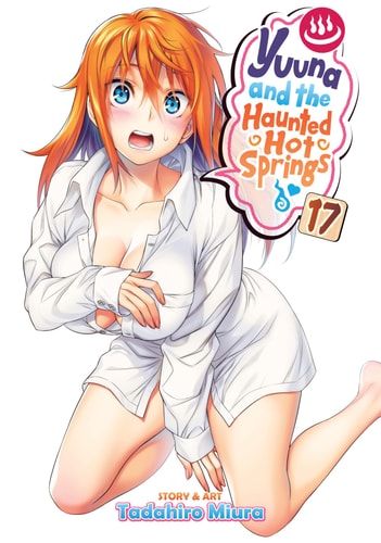 Yuuna and the Haunted Hot Springs Vol. 17 — Tadahiro Miura