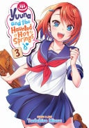 Yuuna and the Haunted Hot Springs Vol. 3 — Tadahiro Miura