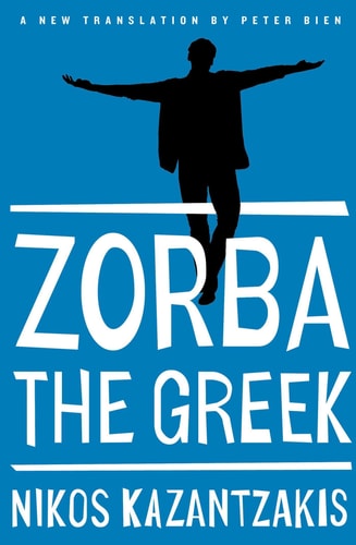 Zorba the Greek — Nikos Kazantzakis
