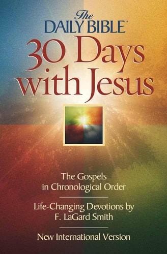30 Days with Jesus — F. LaGard Smith