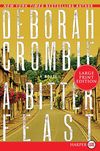 A Bitter Feast A Novel — Deborah Crombie