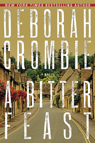 A Bitter Feast A Novel — Deborah Crombie