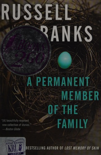 A Permanent Member of the Family — Russell Banks