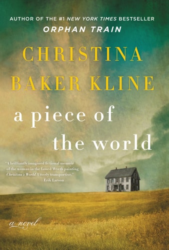 A Piece of the World A Novel — Christina Baker Kline
