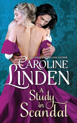 A Study in Scandal — Caroline Linden
