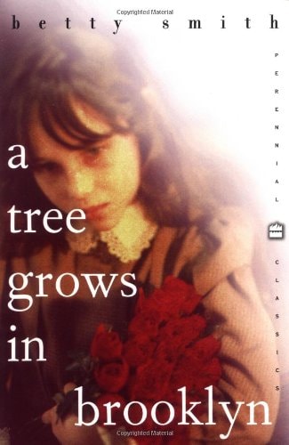A Tree Grows in Brooklyn — Betty Smith