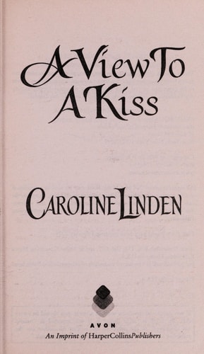 A View to a Kiss — Caroline Linden