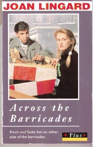 Across the Barricades — Joan Lingard