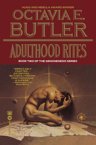Adulthood Rites — Octavia E. Butler
