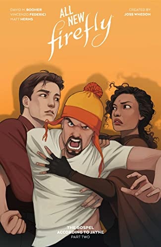 All-New Firefly: The Gospel According to Jayne Vol. 2 — David M. Booher