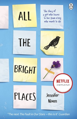All the Bright Places — Jennifer Niven
