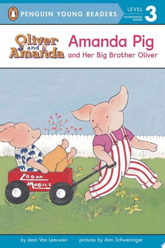 Amanda Pig and Her Big Brother Oliver — Jean Van Leeuwen