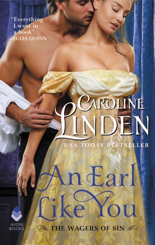 An Earl Like You The Wagers of Sin — Caroline Linden