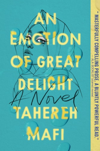 An Emotion of Great Delight — Tahereh Mafi