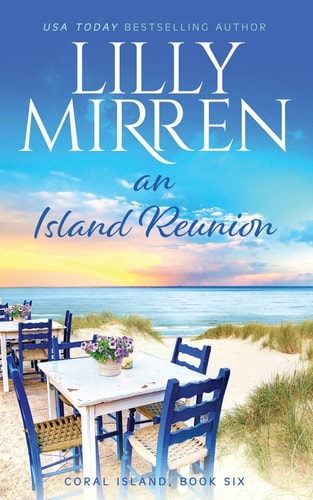 An Island Reunion — Lilly Mirren