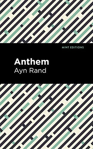 Anthem — Ayn Rand