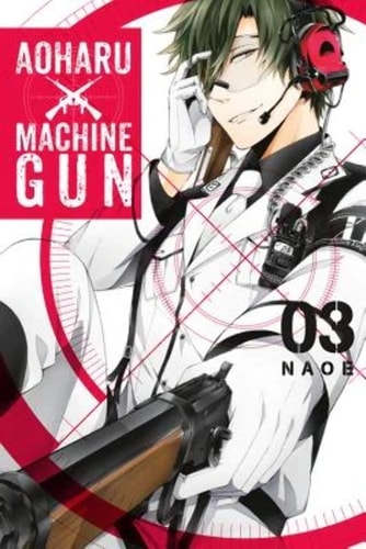 Aoharu X Machinegun, Vol. 3 — Naoe