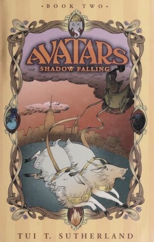 Avatars, Book Two: Shadow Falling — Tui T. Sutherland