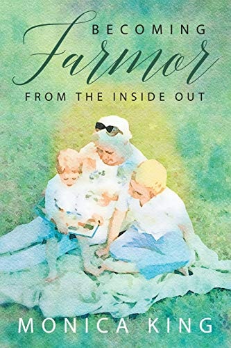 Becoming Farmor — Monica King